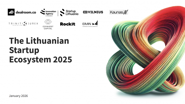 Lithuania’s Startup Ecosystem Hits €16.4B: Resilience and a New Unicorn Lead the Way into 2026