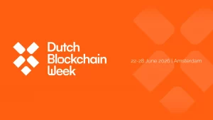 Dutch Blockchain Week 2026 Strengthens Its Position as Europe’s Leading B2B Blockchain Event Week