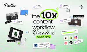 Pixella Review: How Content Creators Are Producing 10x More Visuals Without a Design Team
