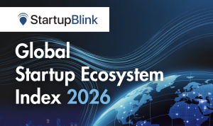 The Global Startup Ecosystem Index 2026: Who's Winning, Who's Slipping, and Why Location Still Matters