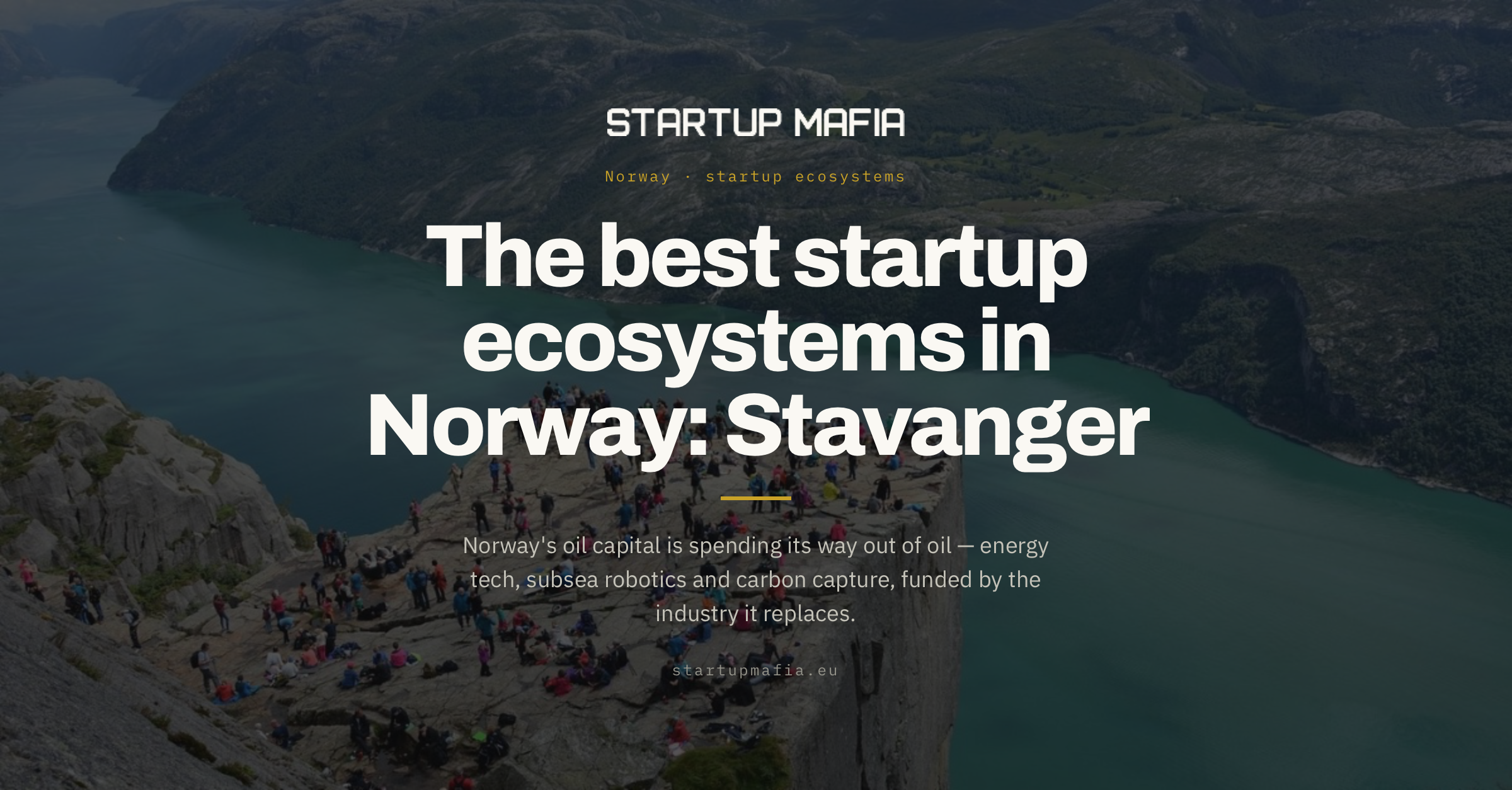 The Best Startup Ecosystems in Norway: Stavanger — the energy transition hub