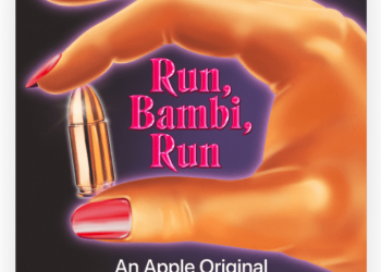 Apple TV+ announces new Apple Original podcast ‘Run, Bambi, Run,’ debuting today